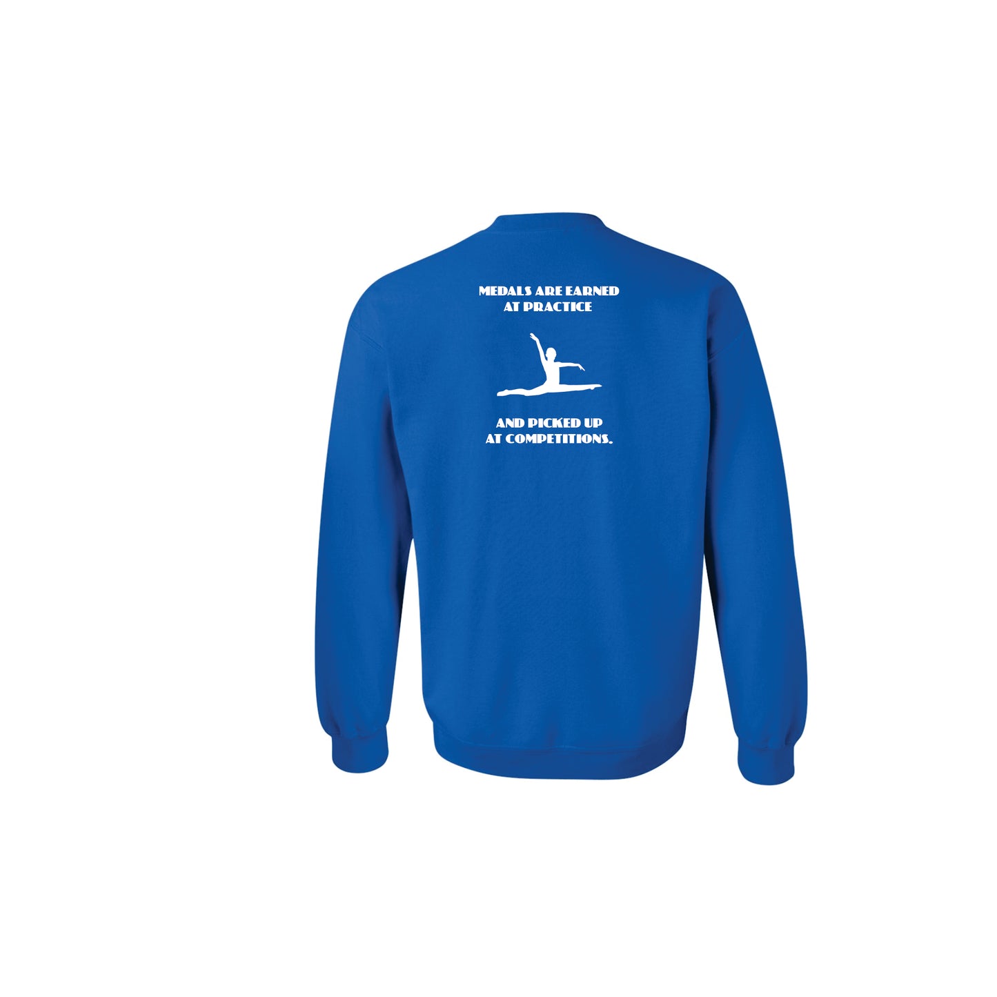 Burlington YMCA Apparel - Medals Are Earned Crewneck