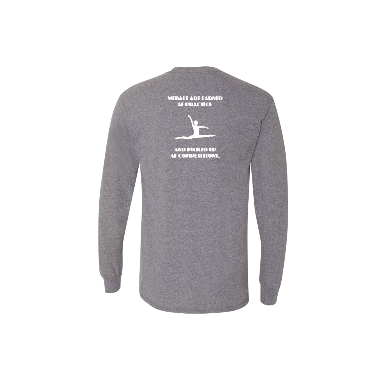 Burlington YMCA Apparel - Medals Are Earned Long Sleeve